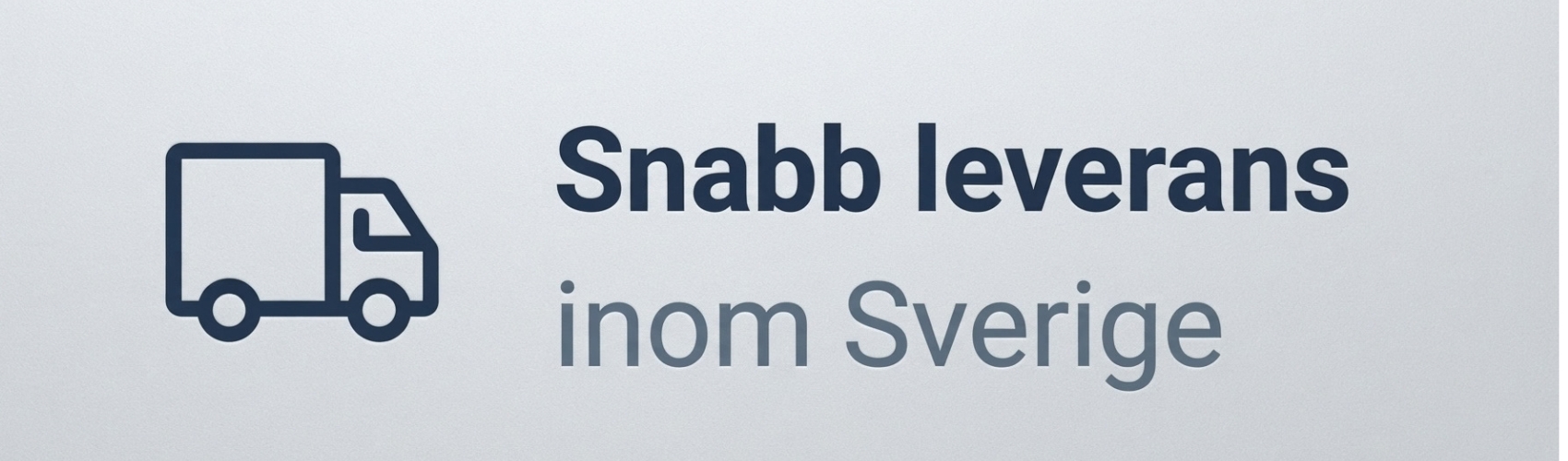 Snabb leverans